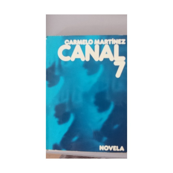 Canal 7 - Martínez,  Carmelo